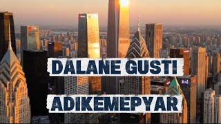 ADIKEMEPYAR - DALANE GUSTI