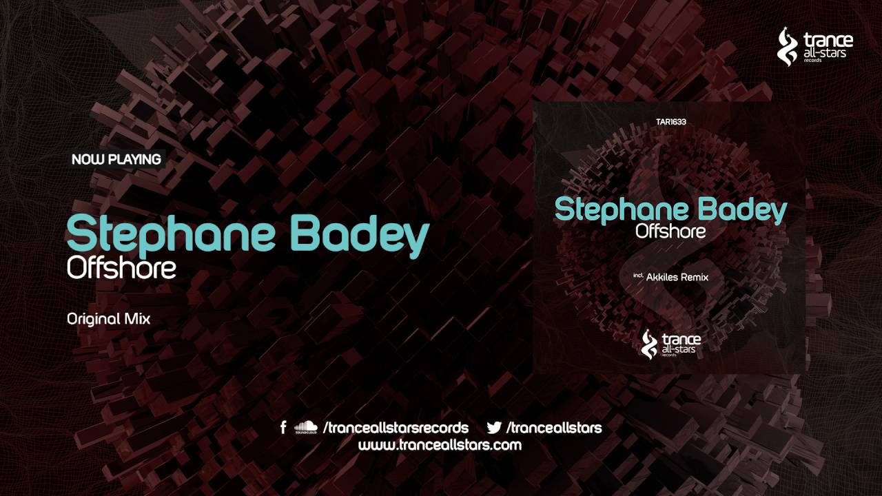 Stephane Badey - Offshore (Original Mix) adlı videoyu YouTube'da izle Stephane Badey - Offshore (Original Mix) adlı videoyu YouTube'da izle