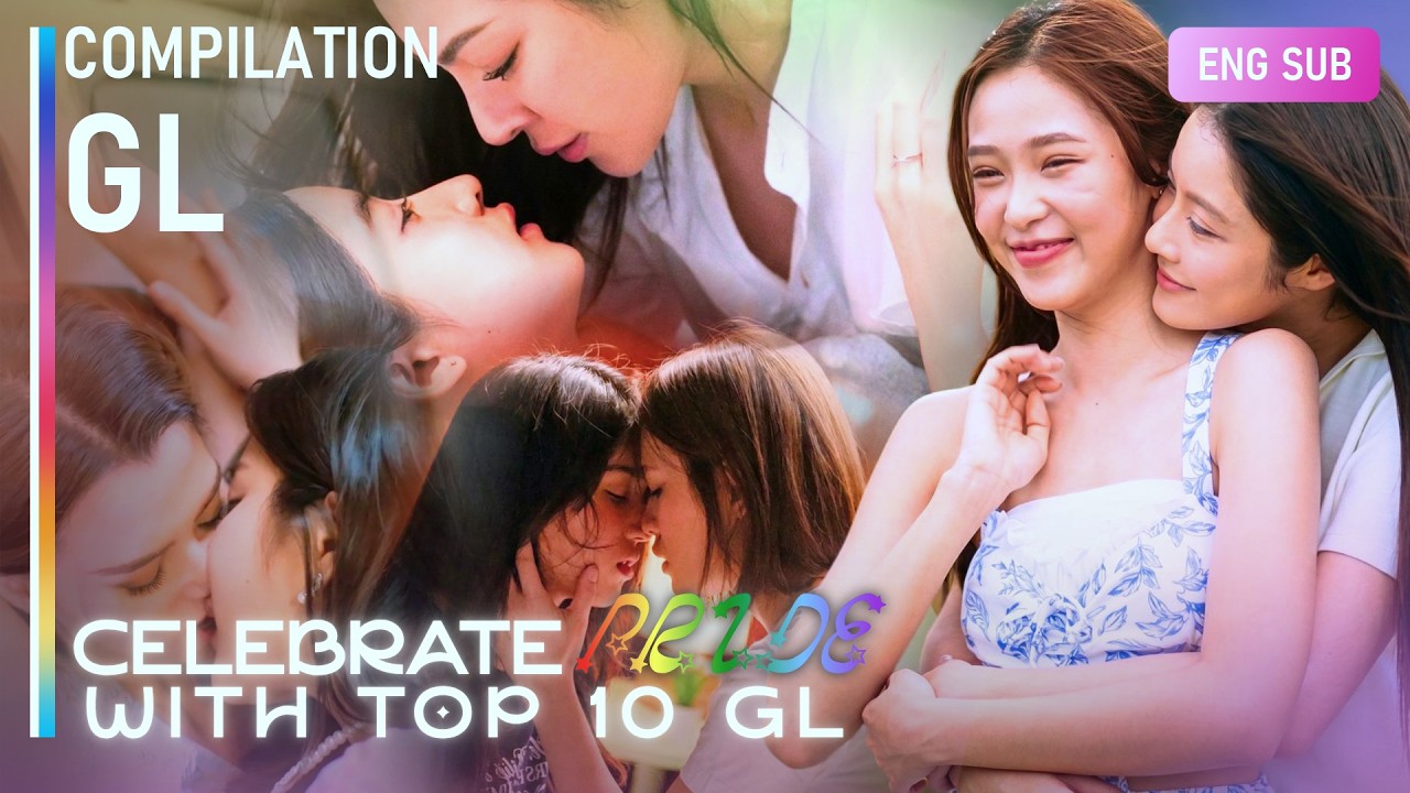 TOP 10 GL Dramas to Binge Right Now | Ultimate Pride Month Watchlist ...