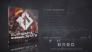 Elemental Device - Post Incendium