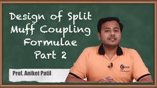 Design of Split Muff Coupling Formulae Part 2 - Machine Design 1