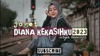 joget diana kekasihku🎋🎋(arya remixer remix)new_2023