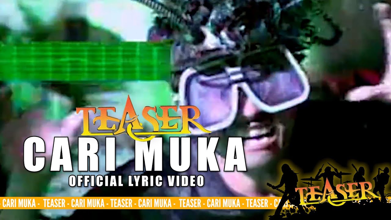 Teaser - Cari Muka (Official Lyric Video)