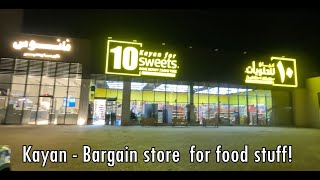 Madinah Bargain Store | Kayan for Sweets | Everything 10 Riyals + Tax (USD 3, GBP 2.25)