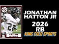 Jonathan Hatton Jr (2026 RB) Junior Year Highlight Tape Evaluation