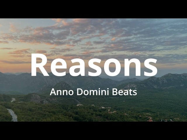Anno Domini Beats - Reasons auf YouTube ansehen Anno Domini Beats - Reasons auf YouTube ansehen