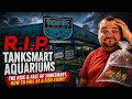 Aquatic Wetline Special: R.I.P. TankSmart Aquariums