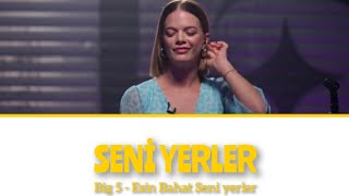 Esin Bahat - Seni Yerler \