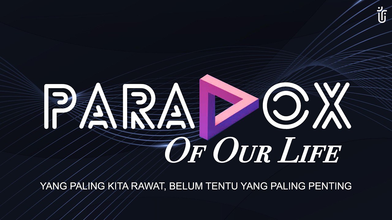 Paradox Of Our Life - Ps. Romy Matulessy