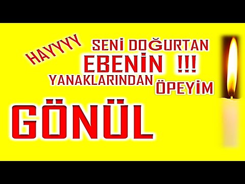 İyi ki Doğdun Gönül İsme Özel Komik Doğum Günü Şarkısı