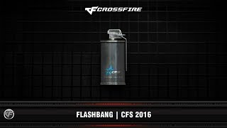 CF : Flashbang | CFS 2016