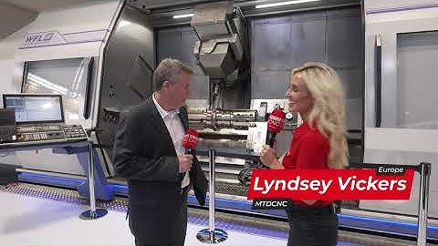 Interview with MTD CNC - WFL at EMO 2025 - M70 MILLTURN