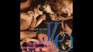 Jennifer Lopez Feat. Pitbull - Dance Again (Dreamer Tunez Bootleg Remix) Resimi