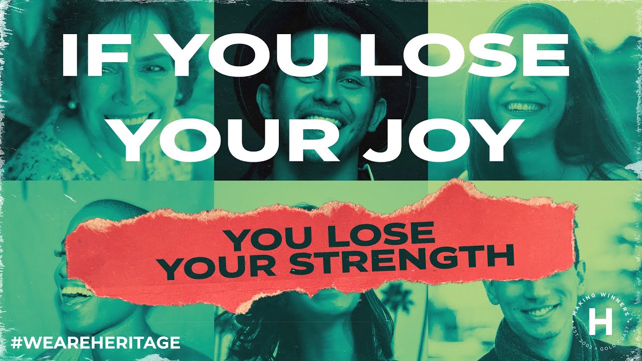 If You Lose Your Joy, You Lose Your Strength | Ps Col Stringer | August ...
