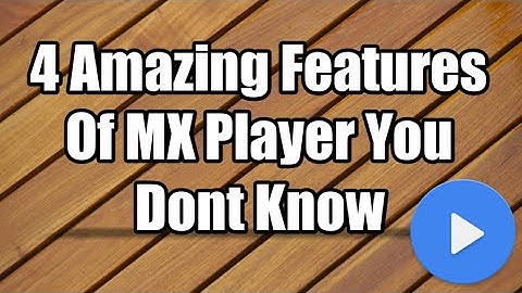 I Bet That You Dont These 4 MX Player Hidden Features😍