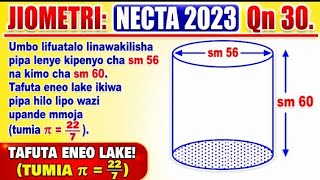 Necta 2023 Question 30 Find The Surface Area Of A Cylinder Necta Kcse Mathematics