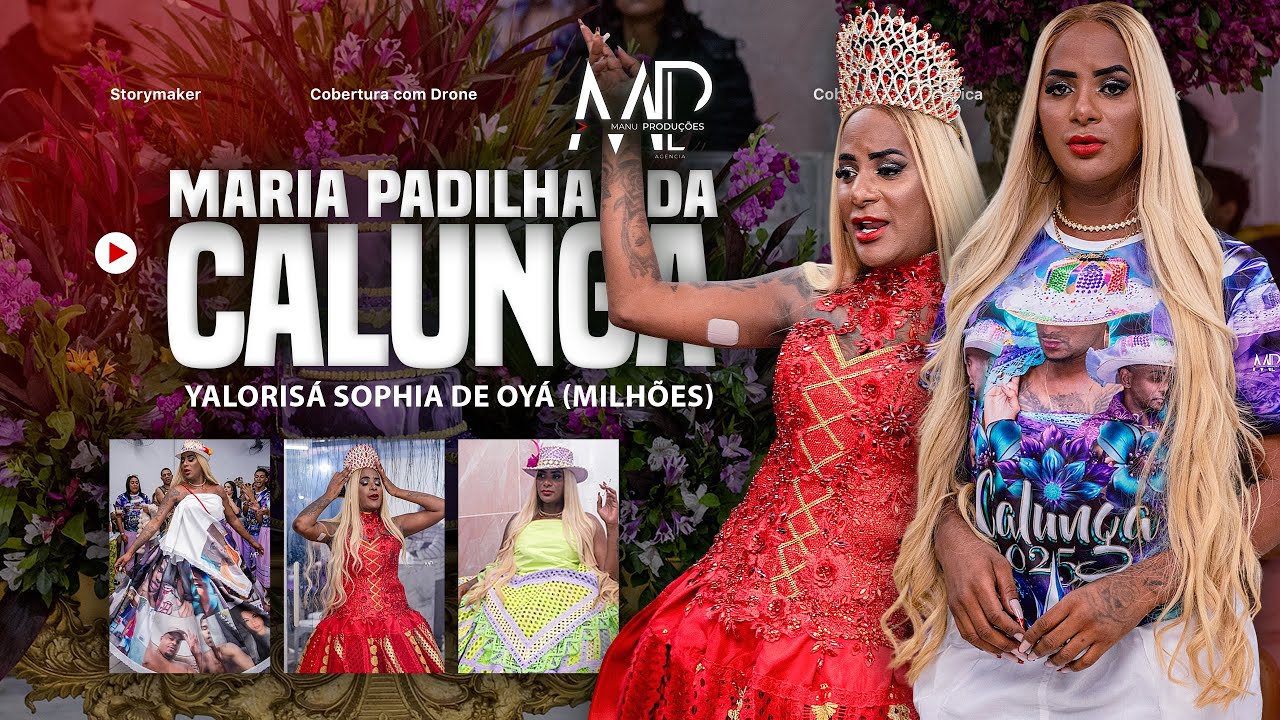 CALUNGA 2025 - Iyalorisá Sophia de Oyá (Ilê Asé Inãdufé)