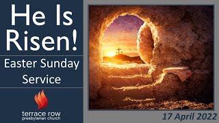Terrace Row | Sunday Easter Service | 17 April 2022