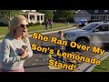 My Son Refused to Serve Karen’s Kid—So She Ran Over His Lemonade Stand!
