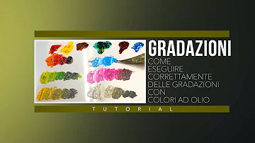 Cosa sono le gradazioni di colori?