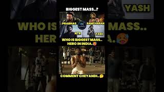 mass hero in India 🤔#prabhas #ramcharan #yash #ntr #tollywood #trending #peddi #dragon #toxic #viral