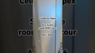 Celebrity Apex Sky Suite room 9197 tour.  13 night transatlantic in April of 2026.