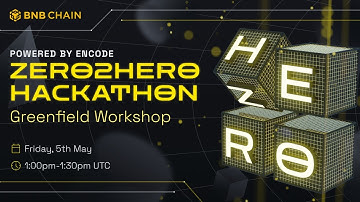 Greenfield Testnet: Try It Out in the Zero2Hero Hackathon Workshop