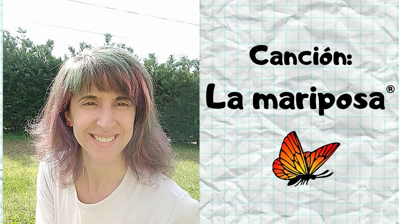Canciones para niños LA MARIPOSA YouTube