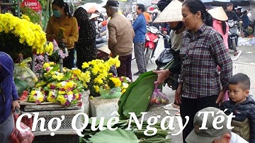 Chợ Quê Ngày Tết, chợ quê Thái Bình những ngày giáp Tết