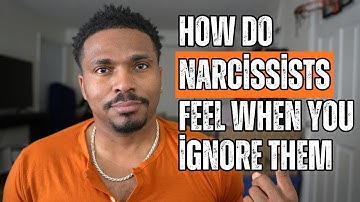 How Does a Narcissist Feel Inside When You Ignore Them?