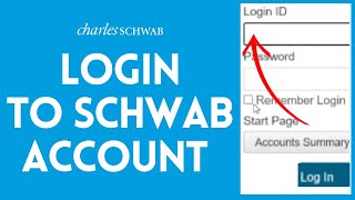 How to Login to Schwab Account 2024? schwab.com Sign In