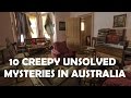 10 Creepy Unsolved Mysteries in Australia