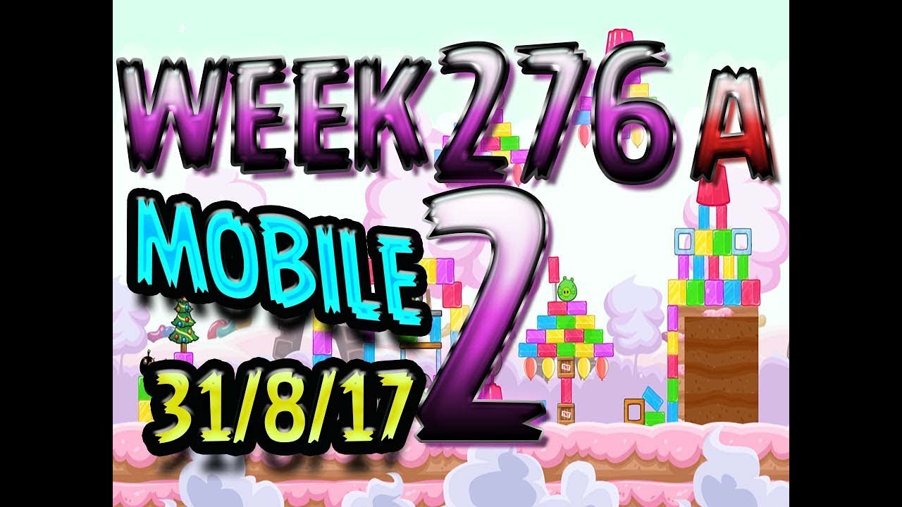 Angry Birds Friends Tournament Level 2 Week 276-A  MOBILE Highscore POWER-UP walkthrough