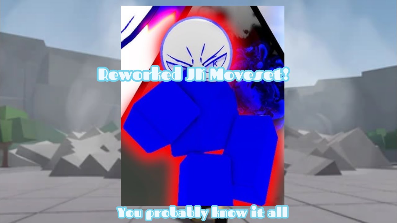 Reworked JK Moveset! (JK) - YouTube