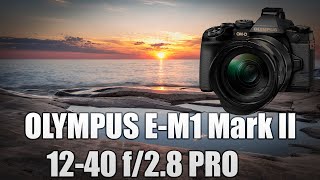 Olympus E-M1 Mark II   12-40 F/2.8 Pro - Photo Samples