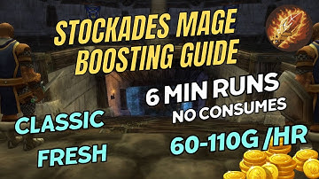 CLASSIC FRESH - STOCKADES MAGE BOOSTING GUIDE 6 MIN RUNS
