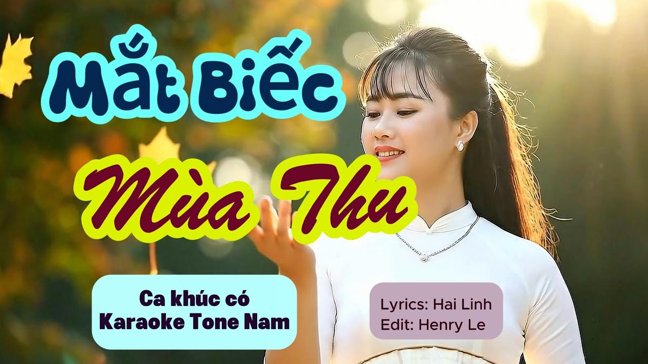 Mắt Biếc Mùa Thu || Ca khúc Karaoke trữ tình nhất về mùa thu👍#nhactrutinh#nhacdanca#quehuong#tinhque