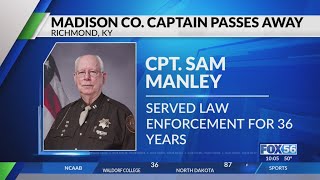 Madison County Sheriff’s Office Captain dies