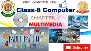 CBSE Class 8 Computer Chapter 1 Multimedia