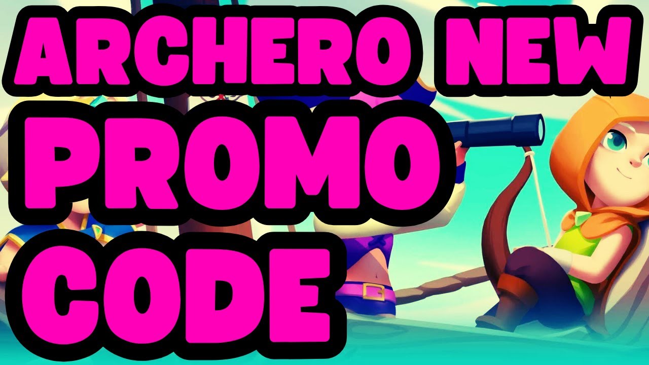 ARCHERO: NEW PROMO CODE! ACTIVITY CODE! FREE REWARDS!