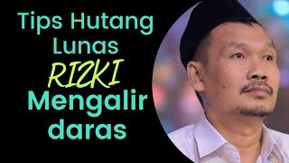 Gus Baha' || Tips Hutang Cepat Lunas Dan Rizki Mengalir Deras