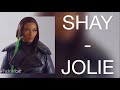 Jolie  shay lyrics