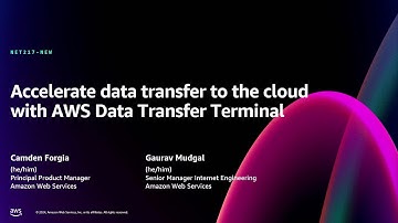 AWS re:Invent 2024-Accelerate data transfer to the cloud with AWS Data Transfer Terminal(NET217-NEW)