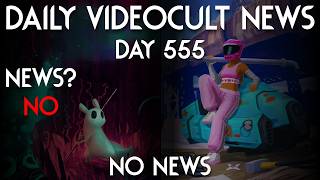 Daily Videocult News (Day 555)