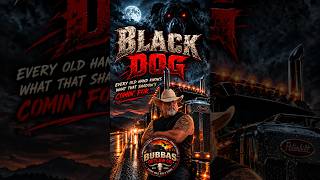 BLACK DOG | The Trucking Legend Every Driver Should Know | BubbasOutlawCo