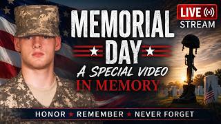 Memorial Day Tribute 🇺🇸 | Honoring Our Fallen Heroes LIVE
