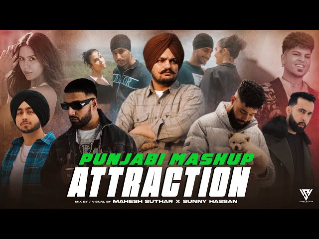 Punjabi Attraction Mashup 2024 | Sidhu Moosewala | Sukha | Imran Khan | Shubh | RAKA | Sunny Hassan class=