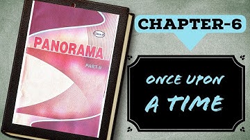 Once Upon a Time by Toni Morrison  |Chapter-6 |BSEB English Class-10 | Academy Villa