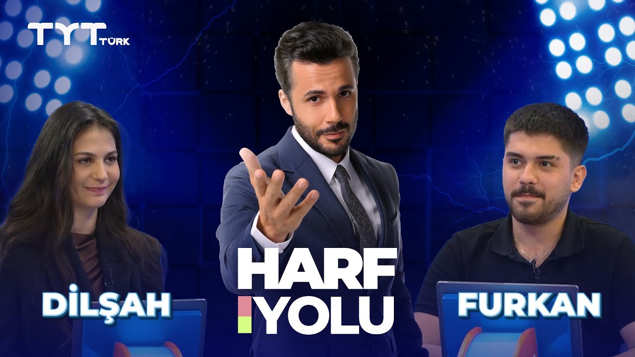 Harf Yolu | 25. Bölüm - TYT Türk • Furkan & Dilşah