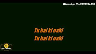 Tu Hai Ki Nahi | ANKIT TIWARI | Soft Rock Mix | Karaoke | Copyright Free Music | Time.3:29 screenshot 4